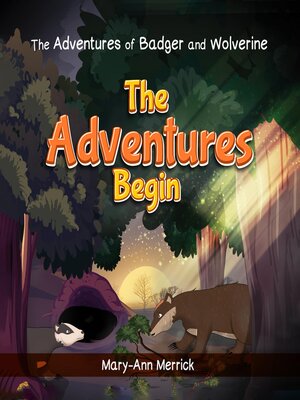 cover image of The Adventures of Badger and Wolverine